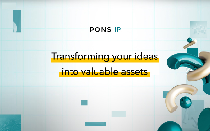 PONS IP unveils its new strategic positioning as a global Intellectual Property consulting firm
